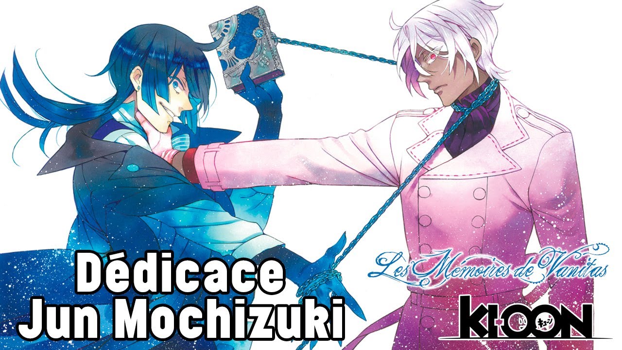 Dédicace Jun Mochizuki 望月淳  - Les mémoires de Vanitas ヴァニタスの手記