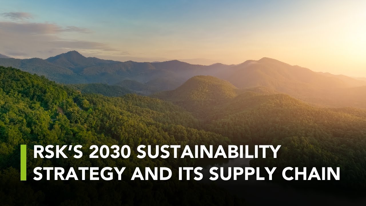 RSK’s sustainability strategy and the Supply Chain Sustainability School