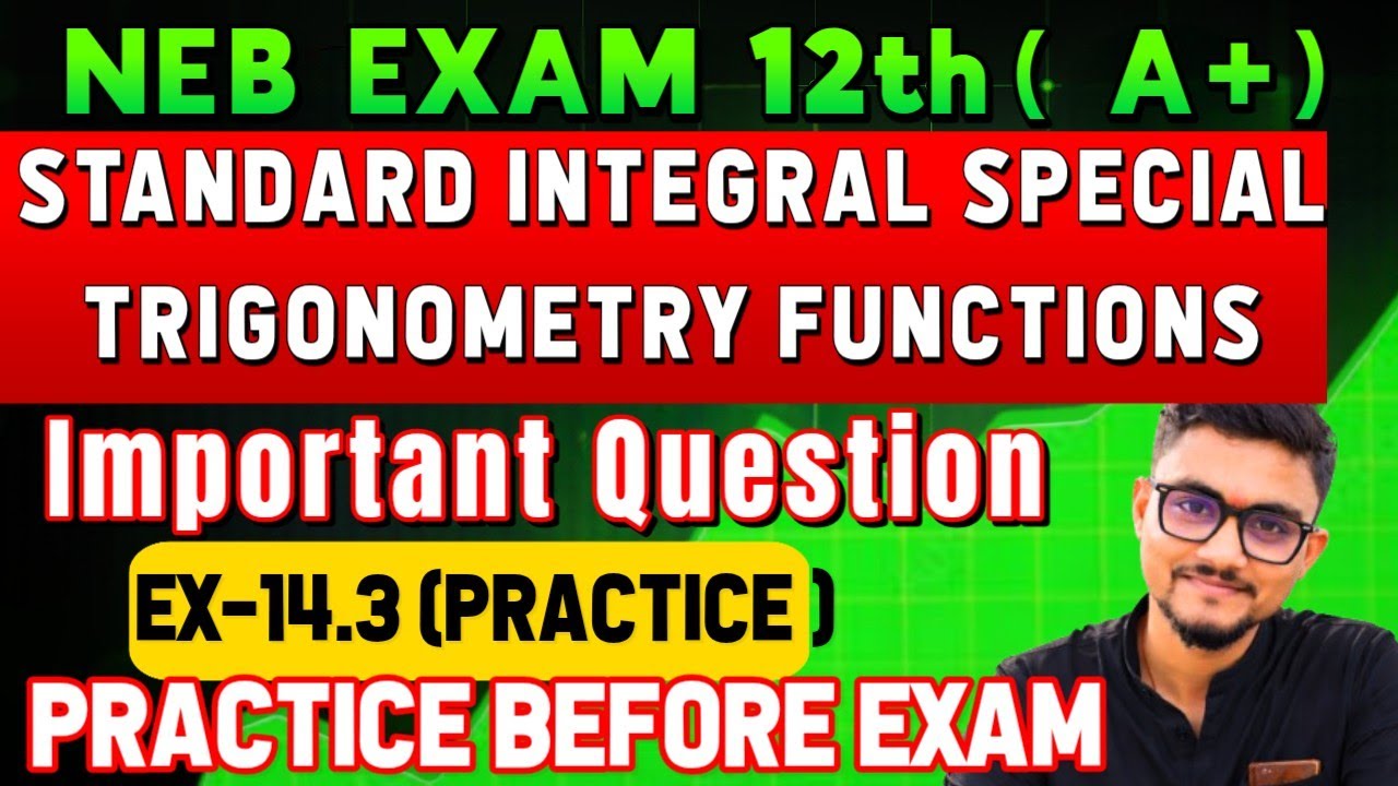 Standard Integral Of Special Trigonometric Function Class 12th Maths Exercise 14.3