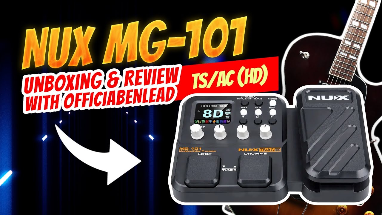NUX MG 101 UNBOXING | REVIEW