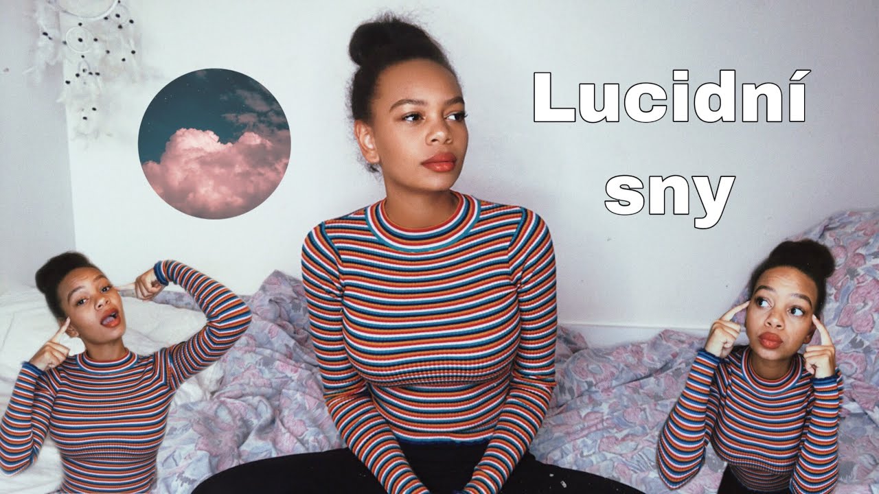 Lucidní sny? Co to je? | vlastní zkušenost