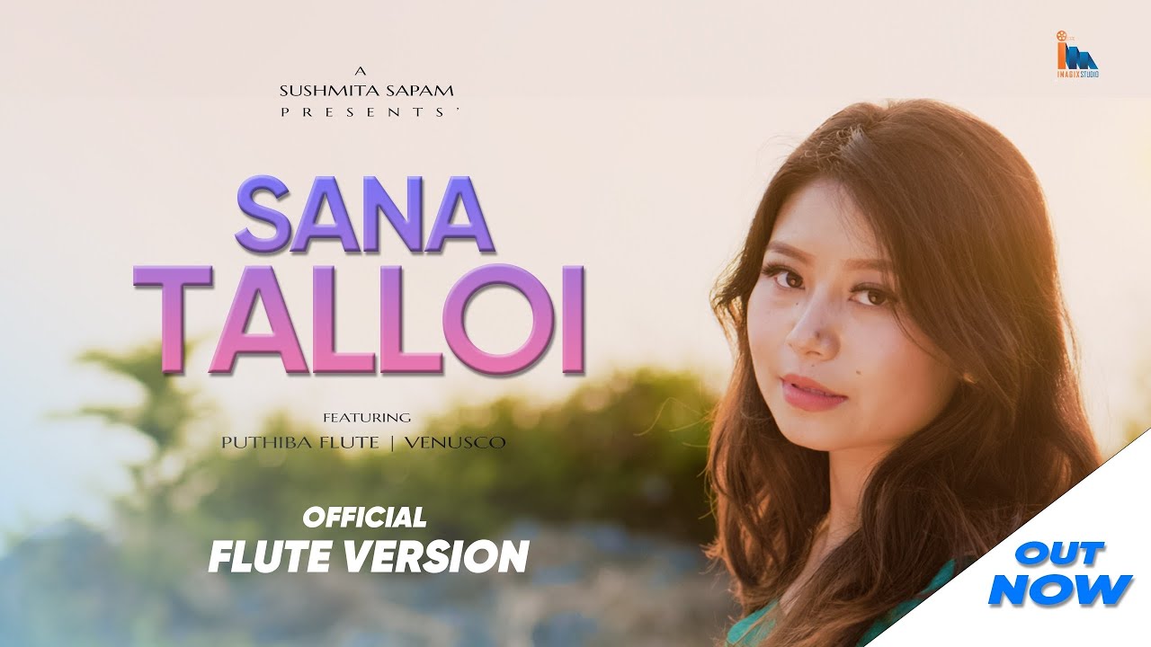 Sana Talloi | Official Flute version | Puthiba Flute | Venusko Langpok |