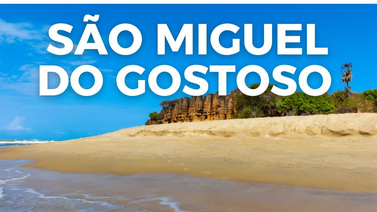SÃO MIGUEL DO GOSTOSO RN: onde ficar, o que fazer e roteiro com criança