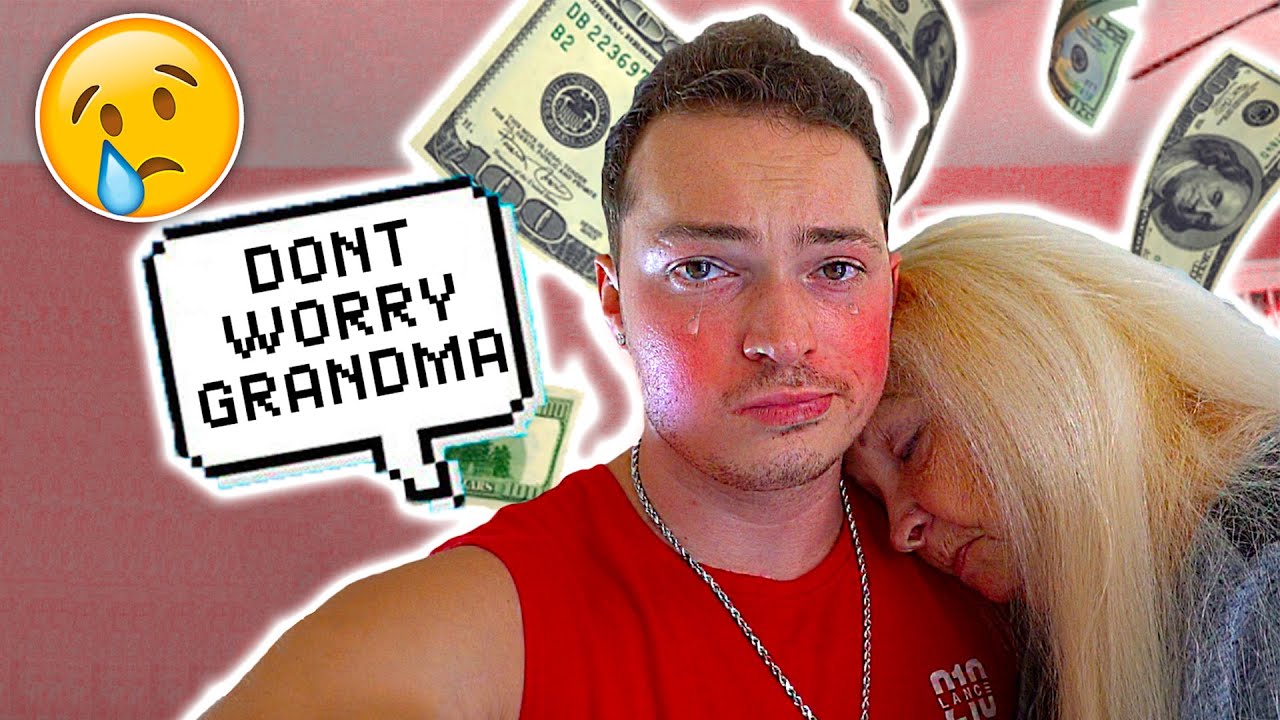 I'm sorry grandmom