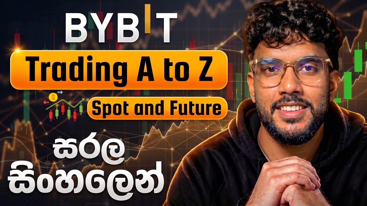 Bybit Trading A to Z Full Guide එකක් සිංහලෙන් | Bybit Sinhala