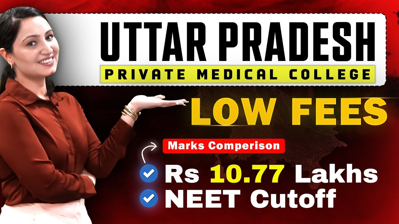 Top 15 Uttar Pradesh Private Medical Colleges at Low Fees | Low Cut Off Private MBBS Colleges in UP