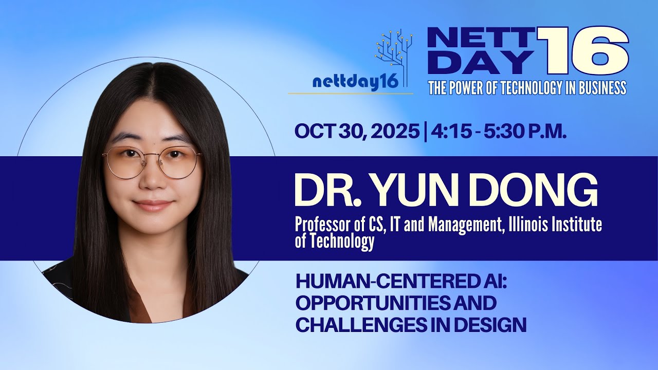 Human-Centered AI: Opportunities and Challenges in Design | Talk by Dr. Yun Dong at NETT Day 16