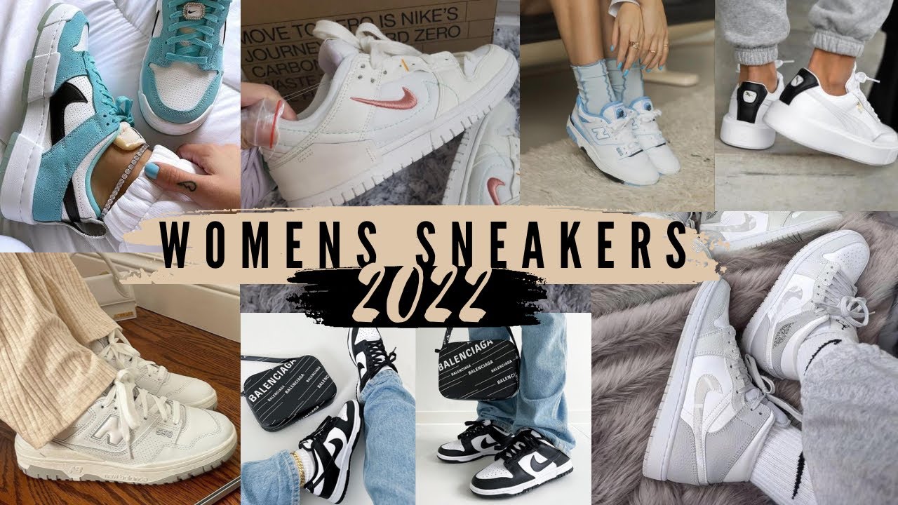 BEST SNEAKERS 2022 | Women’s Trends & Collection