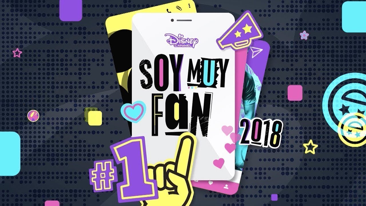 #SoyMuyFan | Exclusivo: &iexcl;2018 en Disney Channel!