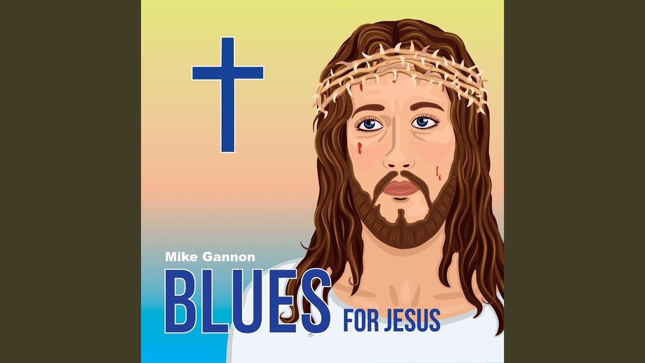 Blues for Jesus