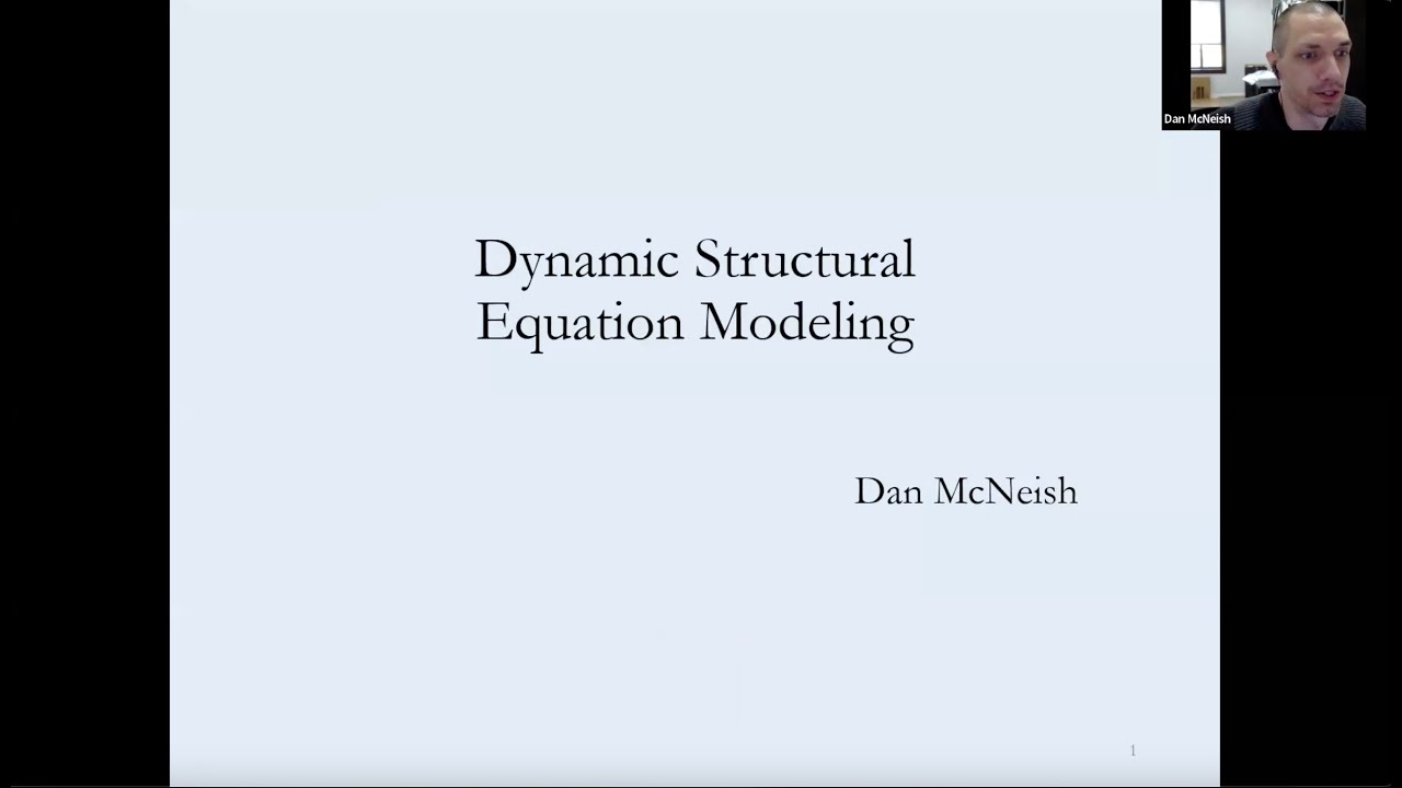 Dynamic SEM for Intensive Longitudinal Data: An Introduction with Dan McNeish