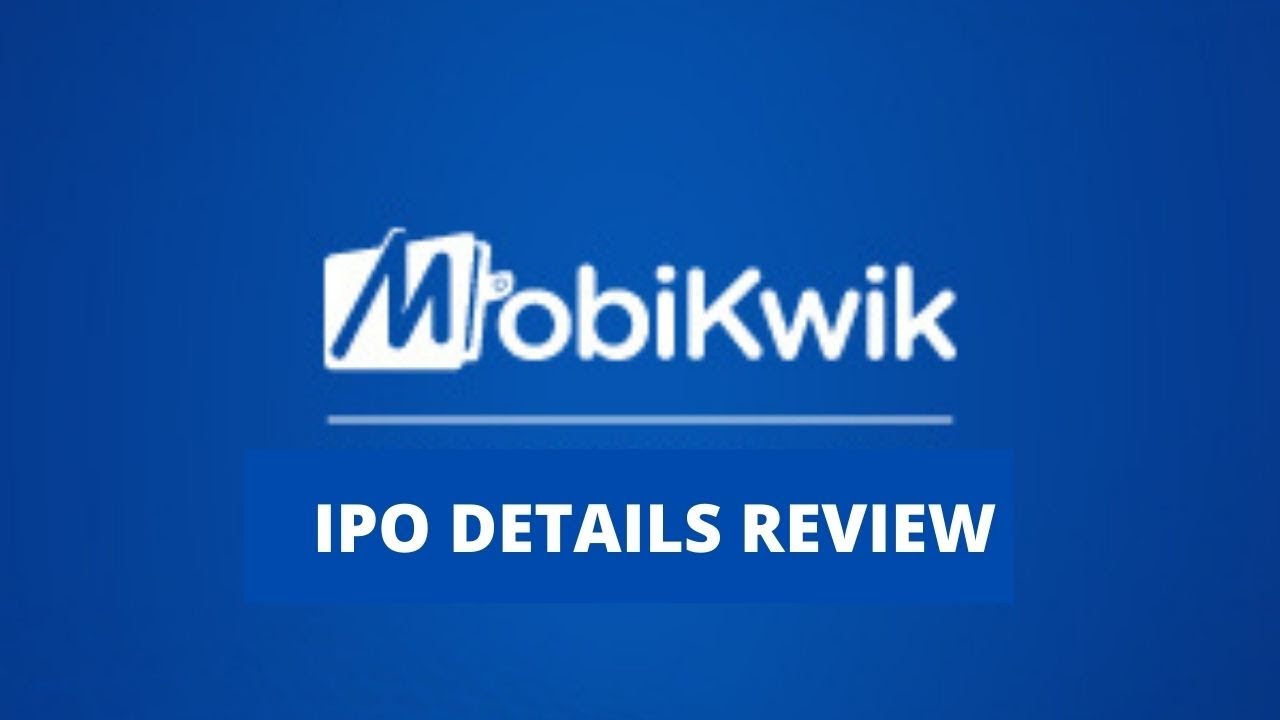 MOBIKWIK IPO DETAILS REVIEW | MOBIKWIK COMPANY DETAILS | LATEST IPO GMP