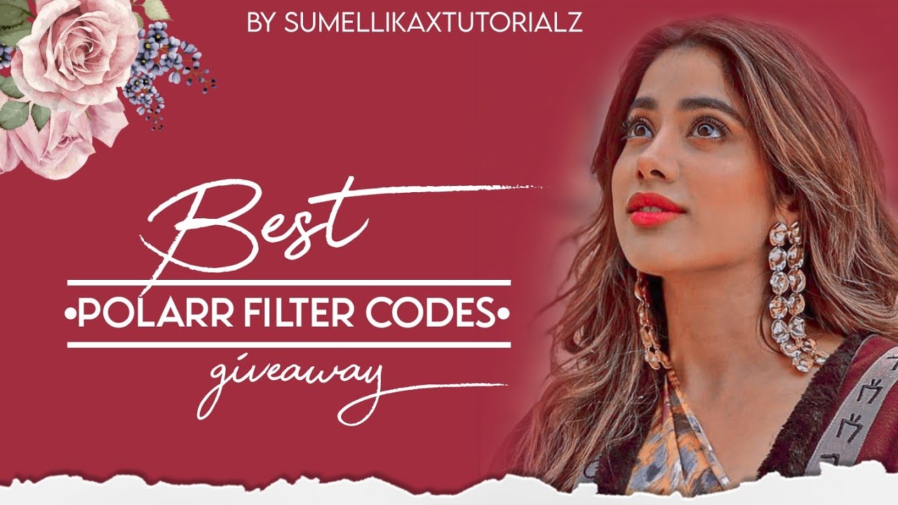 5 best Polarr filter codes giveaway | by Sumellikaxtutorialz