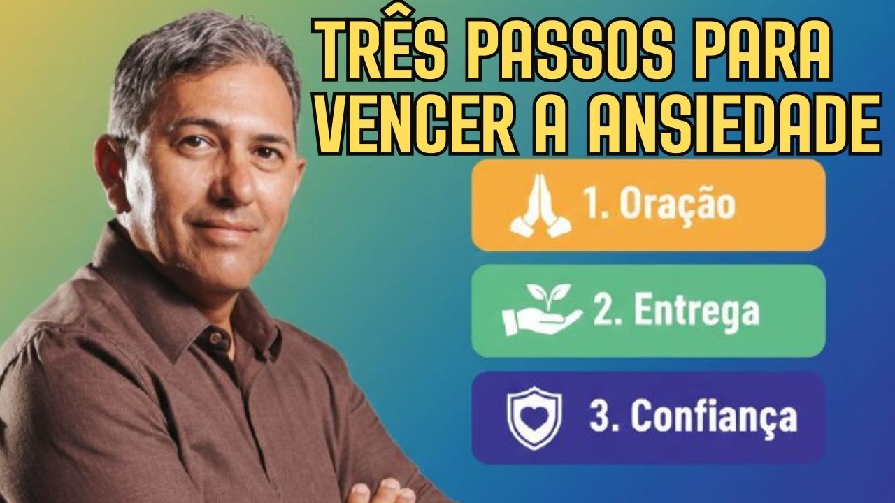 Três Passos Poderosos para Retomar o Controle e Vencer a Ansiedade