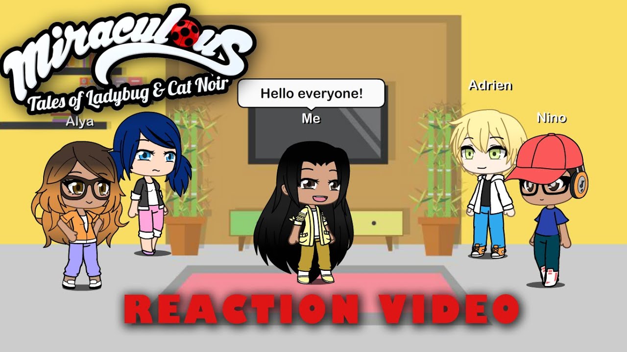 MIRACULOUS CHARACTERS REACT -  TRANSFORMATIONS ( PART - 1 )
