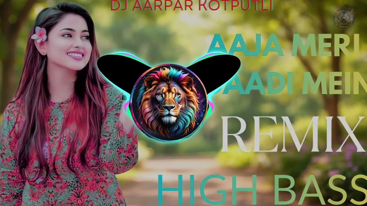 Aaja Meri Gadi Mein (uttar kumar) Dj Remix High Bass Dj Aarpar Kotputli