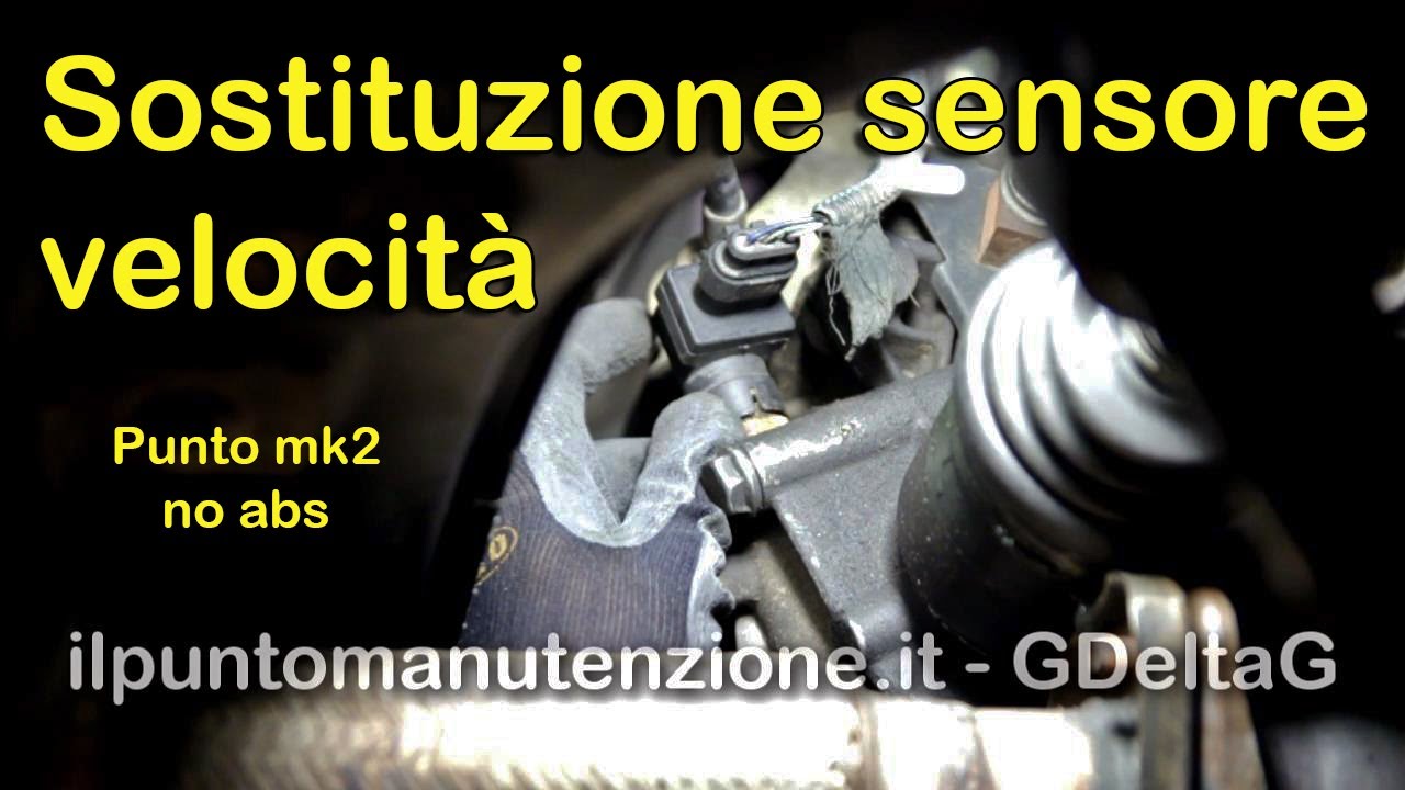 Sostituzione sensore velocità Fiat Punto mk2 senza abs