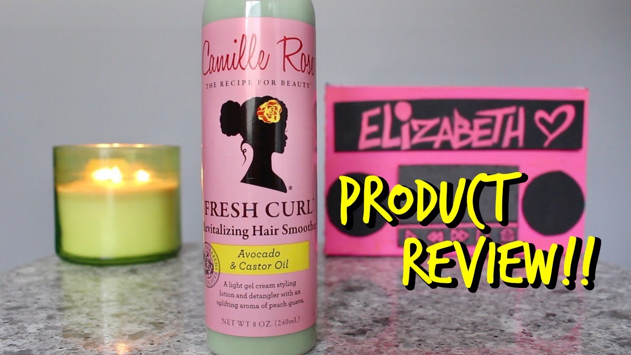 Review: Camille Rose Fresh Curl Revitalizing Hair Smoother