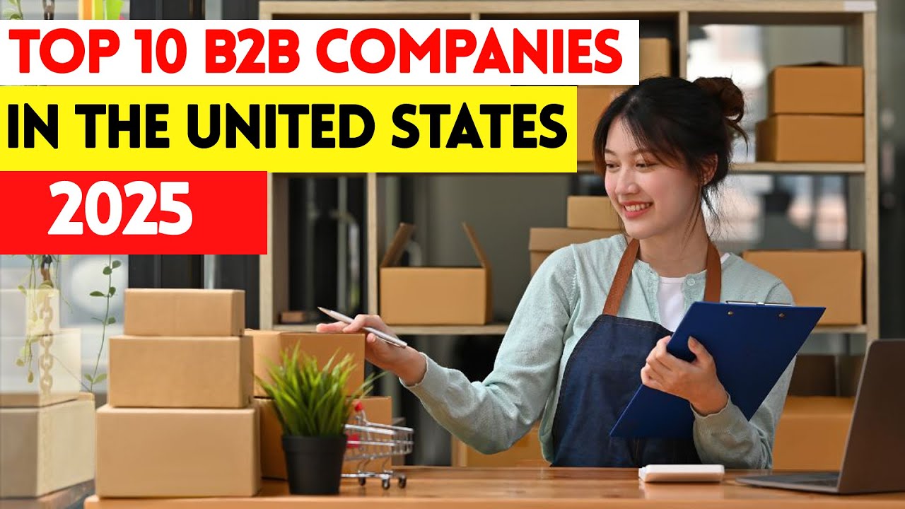 America's Best B2B Companies |Top 10 B2B Companies in the United States 2025