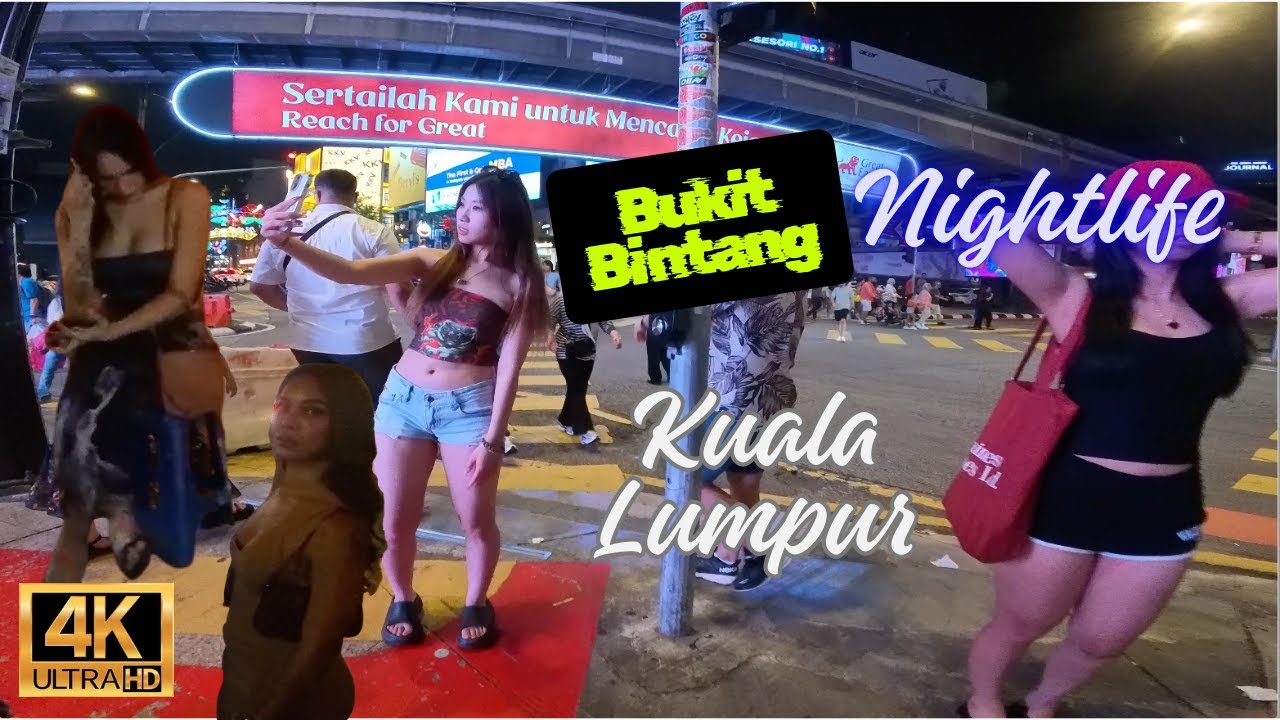 4K Kuala Lumpur KL Malaysia | Nightlife | Bukit Bintang | Red Light District | Massage | Walking