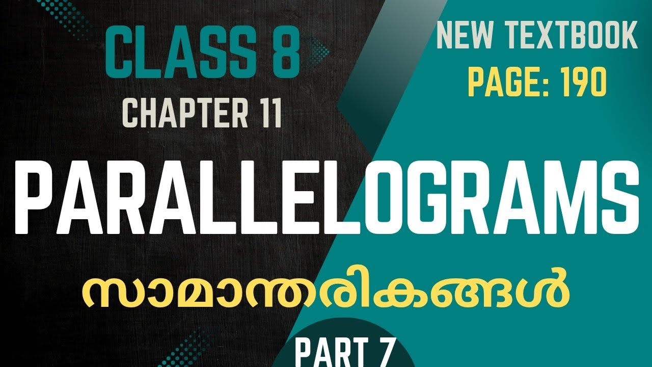 PARALLELOGRAMS / Chapter 11 / Class 8 /Maths / Page 190 / part 7