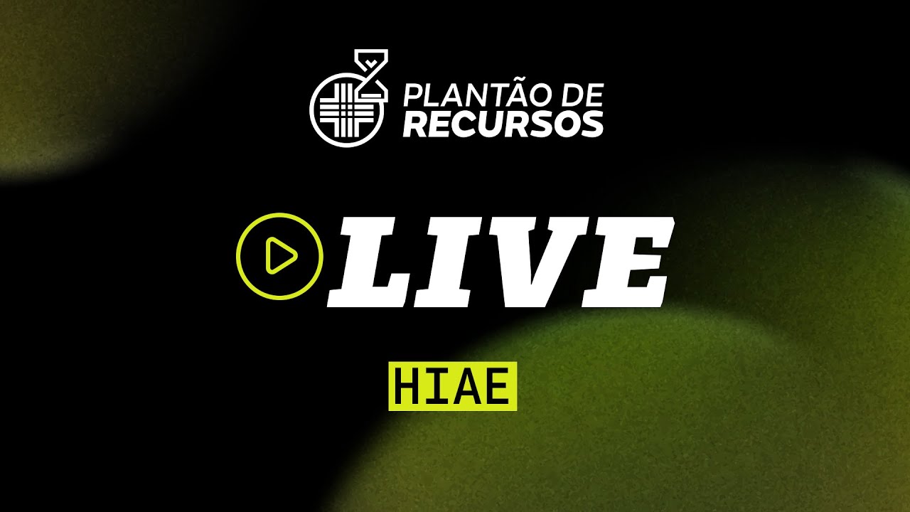 LIVE  PLANT&Atilde;O DE RECURSOS -  HIAE