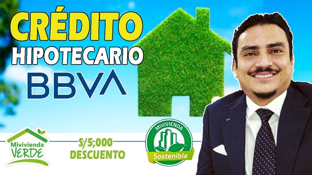 Como Funciona un Credito Hipotecario Peru 🏠 con el Fondo MIVIVIENDA y Bono VERDE🏠 🌳 PARTE 1
