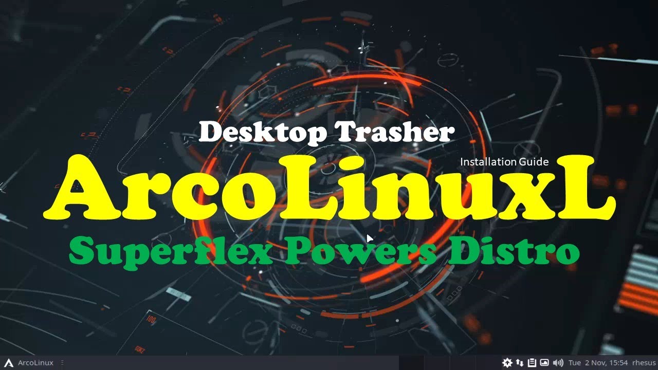 ArcoLinuxL  Superflex Powers Distro