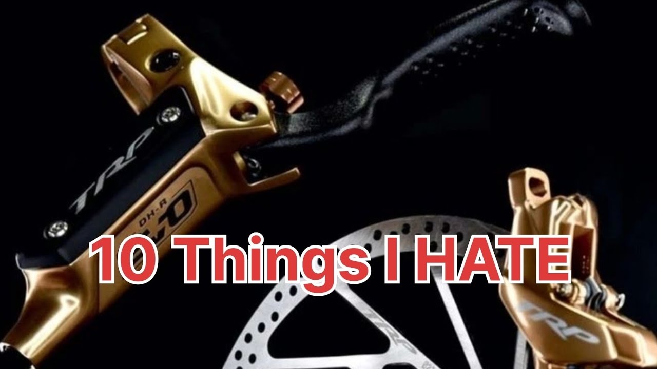 10 Things I HATE About TRP Brakes and Shifters (DH-R EVO & TRP EVO Pro)