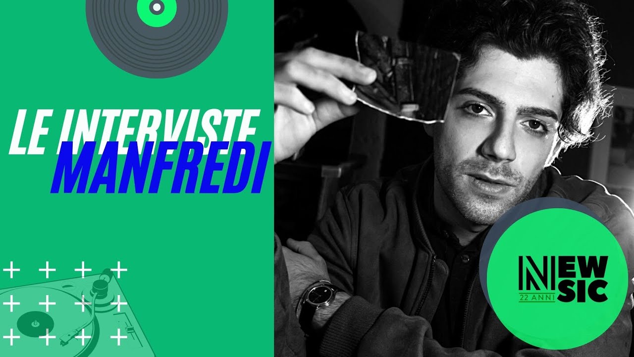 Le interviste di Newsic: MANFREDI