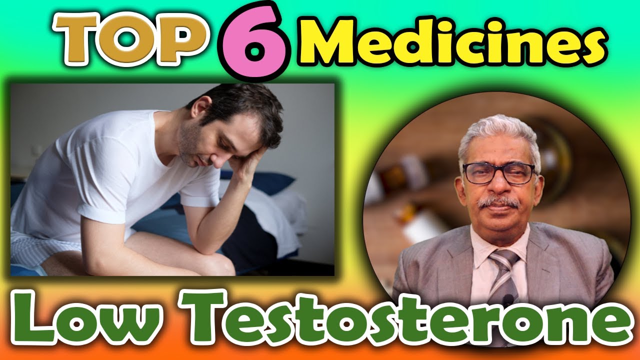 Top 6 - Homeopathy Medicines for Low Testosterone - Dr P. S. Tiwari
