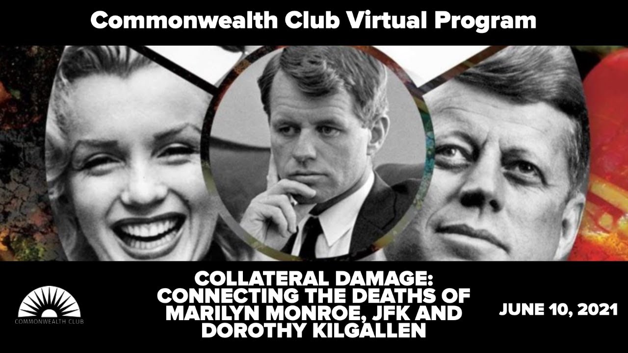 Mark Shaw | Collateral Damage, Connecting the Deaths of Marilyn, JFK and Dorothy Kilgallen