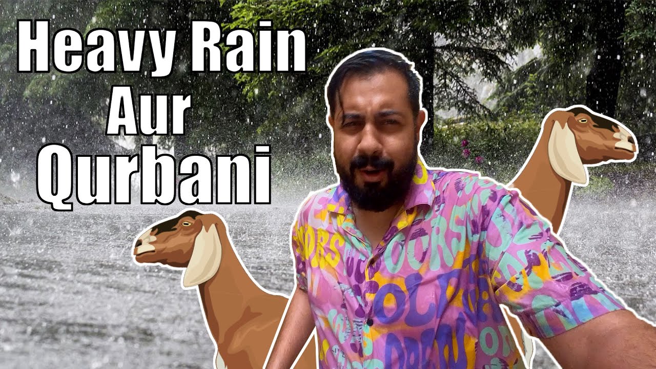Heavy Rain Aur Qurbani | Eid Day 2 | Vlog | With Jazzy