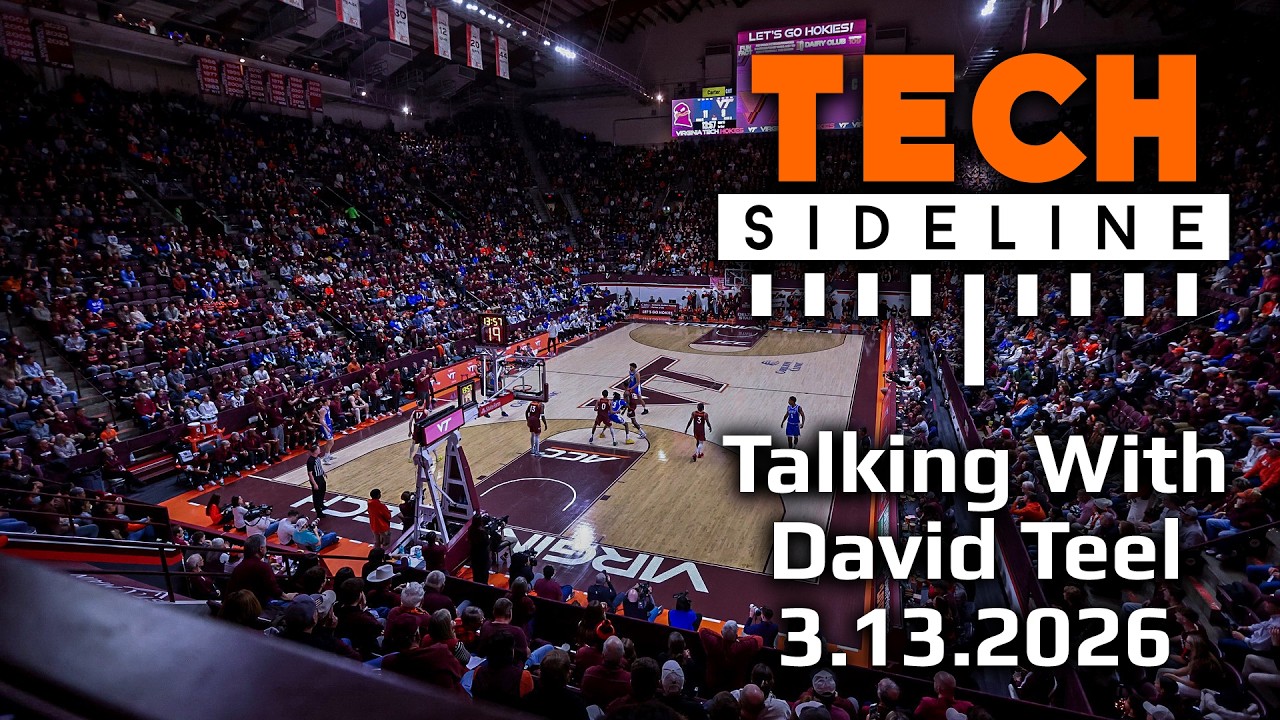 Talking With Teel: ACC MBB Recap, Future Of Virginia Tech Men's Basketball And More!