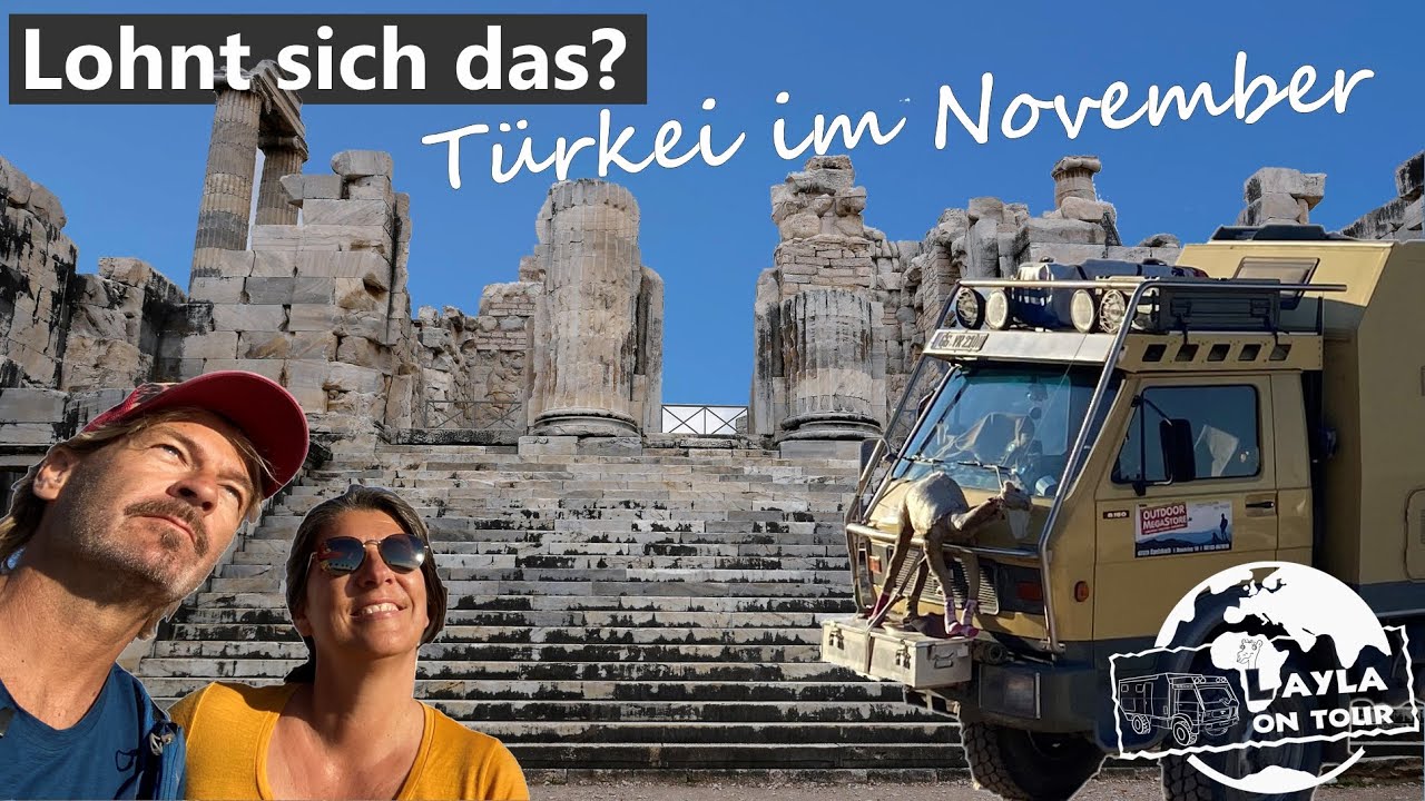 28 Warum die Türkei auch im Winter ein Traumziel ist?  Weltreise im Expeditionsmobil.