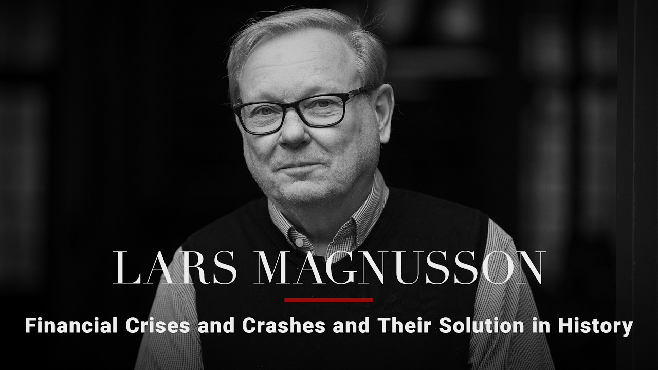 Lars Magnusson — Financial Crises and Crashes and Their Solution in History