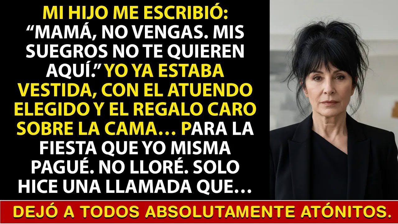 Mi hijo me envió un mensaje： “No vengas—mis suegros no te quieren aquí ” Así que hice una llama