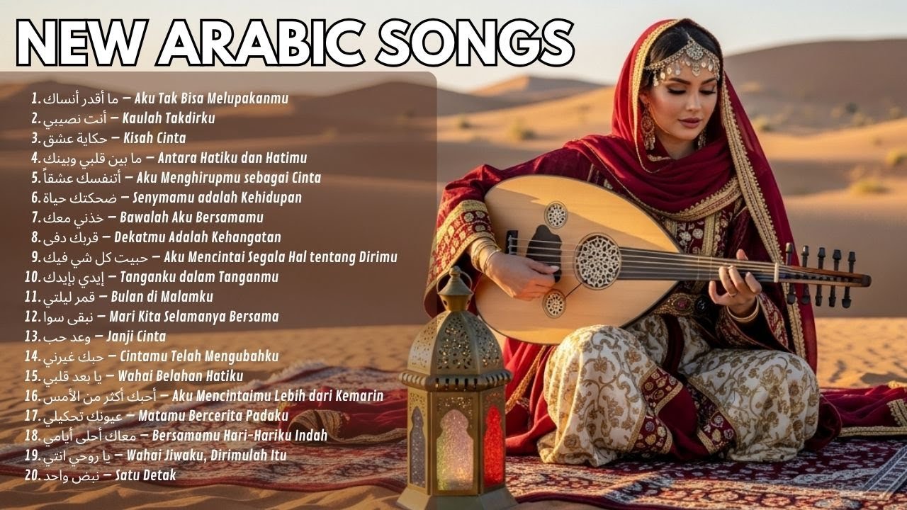 Lagu Arab Terbaru 2025 – Kumpulan Arabic Song Viral & Trending