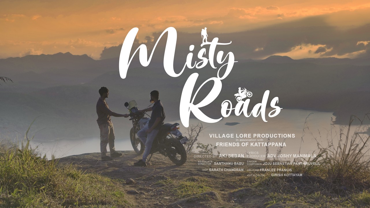 Misty Roads | A Musical Journey Through Kattappana, Idukki
