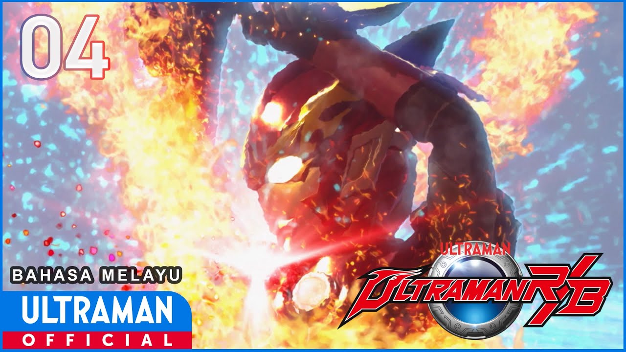 ULTRAMAN R/B Episode 04 