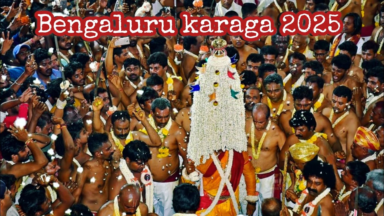 Bengaluru karaga 2025 🪷🤲🏼