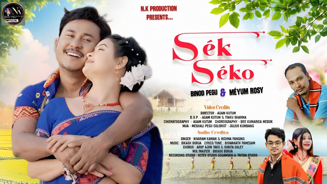 Sek Seko || New Mising 4K Video || Nivaram Kaman || Richma Panging || Binod Pegu || Méyum Rosey ||