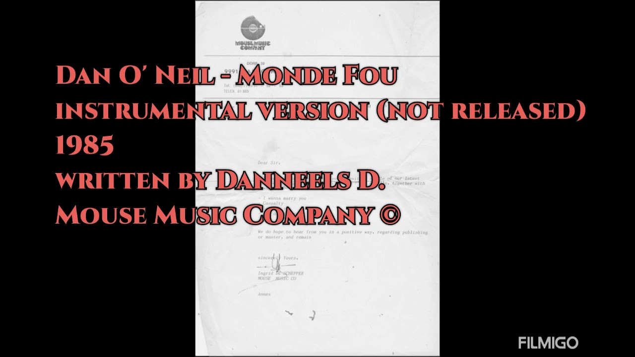 Dan O' Neil - Monde Fou instrumental version 