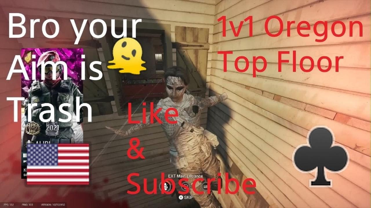 R6 Bro your aim is trash 1v1 Oregon