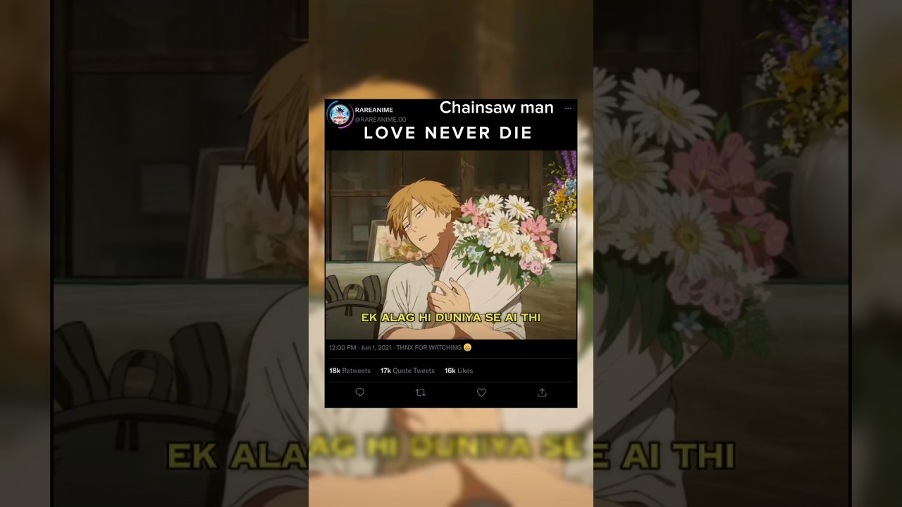 Love never die 😔 ll Chainsaw man in hindi dub ll