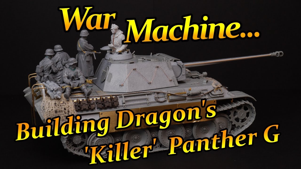 Machine of War: Building Dragon's Panther G