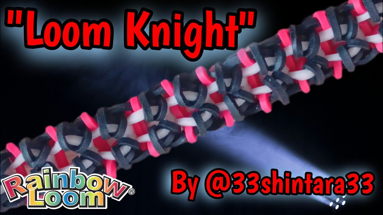 “Loom Knight” ~ Hook-Only, Rainbowloom Design  #33shintara33 #loomknightbracelet