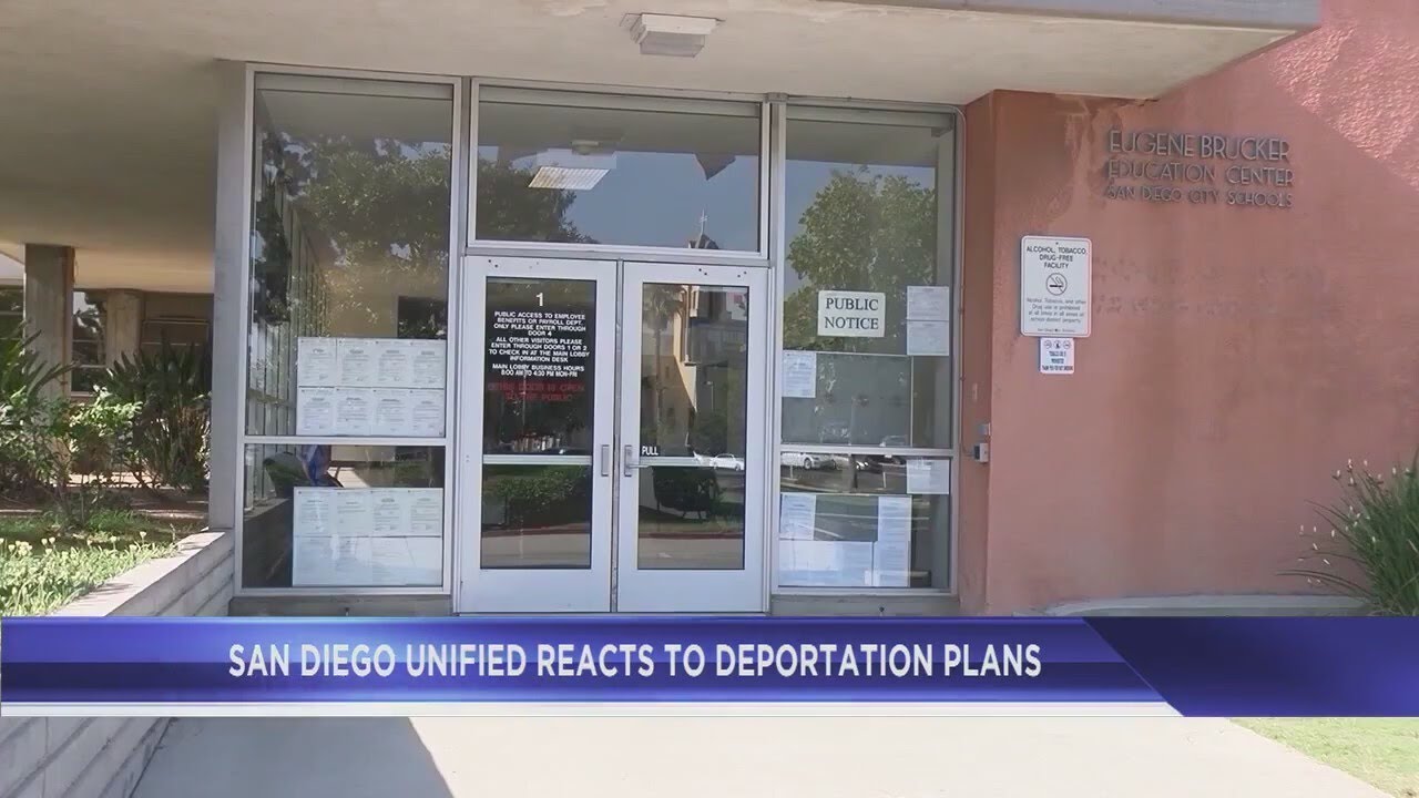 San Diego Unified reacts to deportation plans