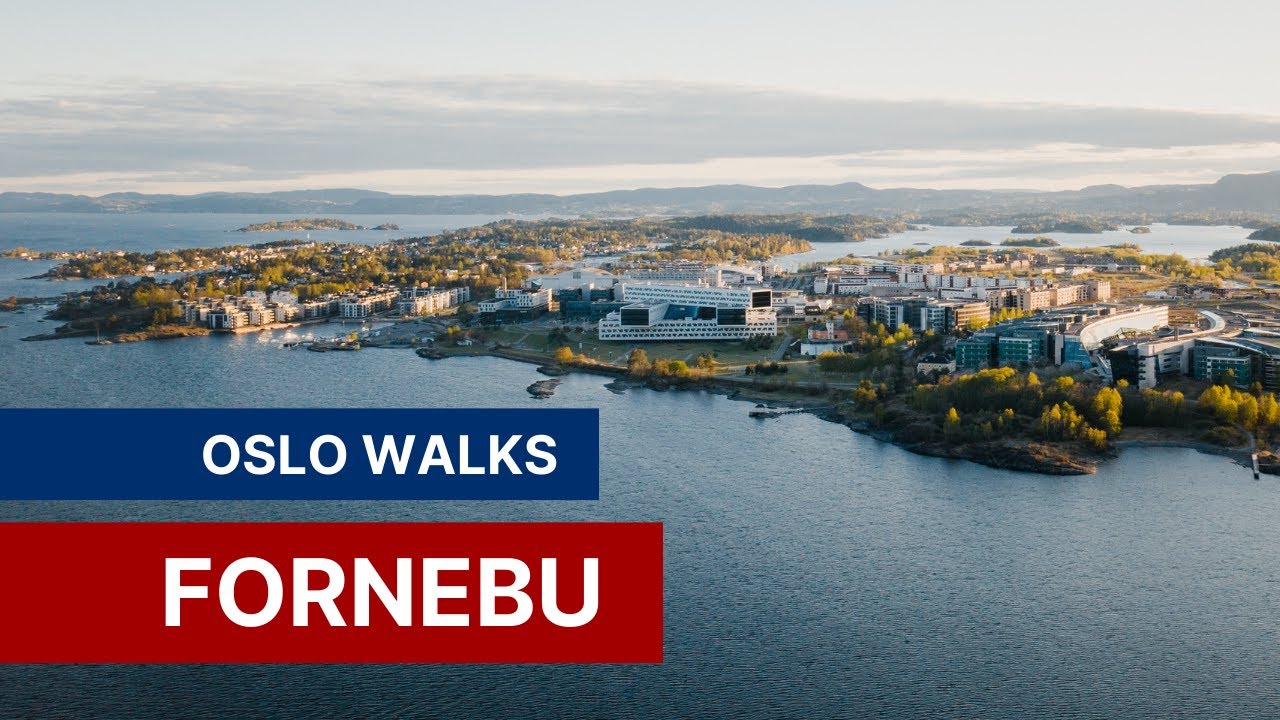 Oslo Walks 4K: Fornebu