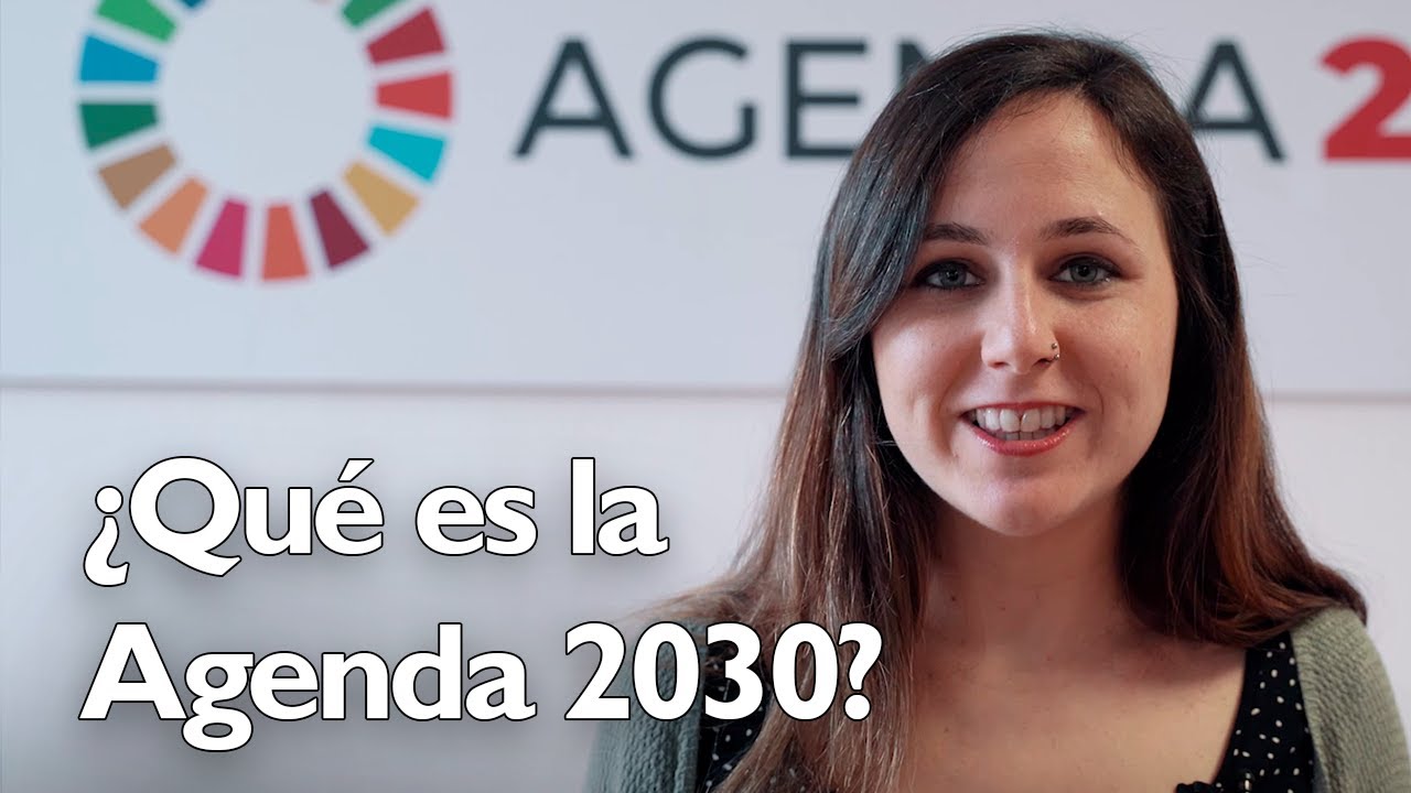 ¿Qué es la AGENDA 2030? Te lo explica Ione Belarra